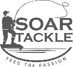 Soar Tackle